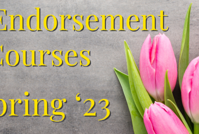 Upcoming Endorsement Courses for 2023