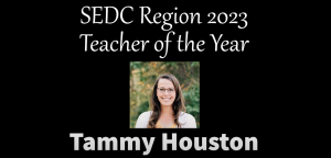 Photo of SEDC Region 2023 Teacher of the Year Tammy Houston