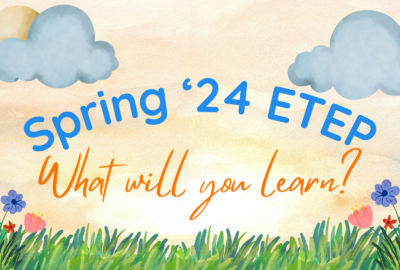 Spring 2024 EdTech Endorsement and Additional Courses