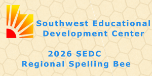 Buzzing with Talent: The 8th Annual SEDC Regional Spelling Bee!