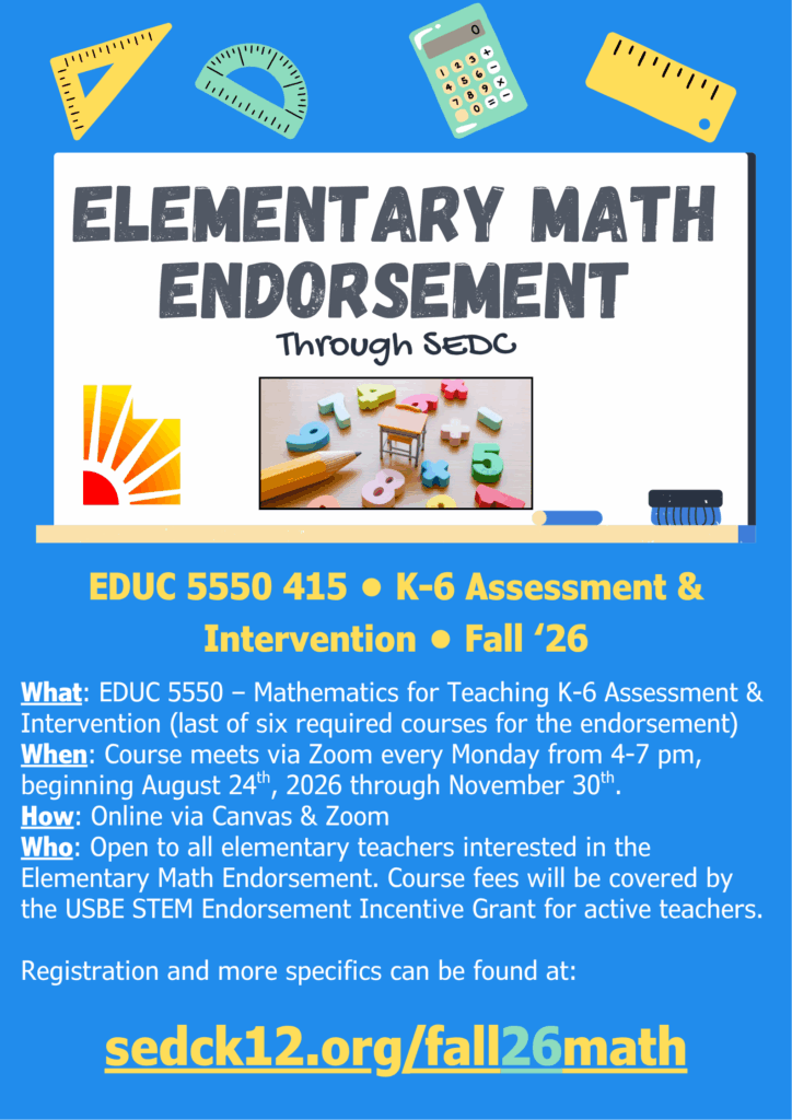 Blue flyer for the Fall 2026 SEDC Elementary Math Endorsement course EDUC 5550, featuring class details and math graphics.